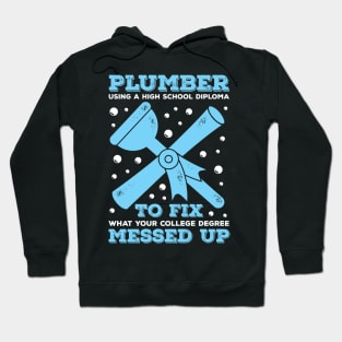 Funny Plumbing Plumber Gift Hoodie